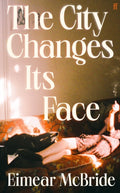 The City Changes Its Face (ISBN: 9780571384211)