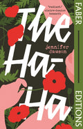 The Ha-Ha (Faber Editions) : 'It took my breath away.' Meg Mason (ISBN: 9780571390250)