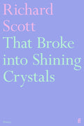 That Broke into Shining Crystals (ISBN: 9780571391318)