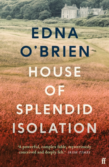 House of Splendid Isolation (ISBN: 9780571397556)