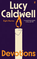 Devotions : ‘One of the finest short story writers at work today.’ Wendy Erskine (ISBN: 9780571398256)