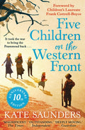 Five Children on the Western Front : 10th Anniversary Edition (ISBN: 9780571399789)