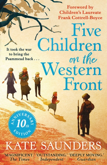 Five Children on the Western Front : 10th Anniversary Edition (ISBN: 9780571399789)