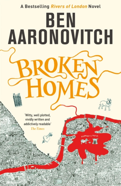 Broken Homes : Book 4 in the #1 bestselling Rivers of London series (ISBN: 9780575132481)
