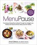 MenuPause : Five Unique Eating Plans to Break Through Your Weight Loss Plateau and Improve Mood, Sleep, and Hot Flashes  (ISBN: 9780593234495)
