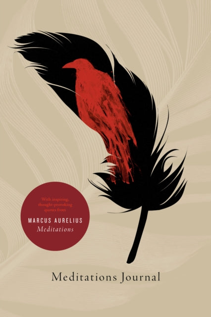 Meditations Journal : With inspiring, thought-provoking quotes from Marcus Aurelius Meditations  (ISBN: 9780593579978)