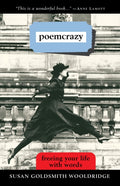 Poemcrazy : Freeing Your Life with Words (ISBN: 9780609800980)
