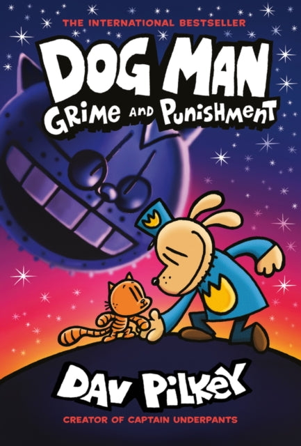 Dog Man 9: Grime and Punishment: from the bestselling creator of Captain Underpants (ISBN: 9780702310676)