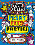 Tom Gates: Pesky Pets and Parties (ISBN: 9780702313448)