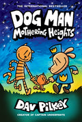 Dog Man 10: Mothering Heights (ISBN: 9780702313493)