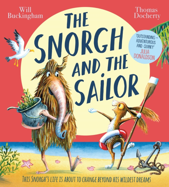 The Snorgh and the Sailor (NE) (ISBN: 9780702318450)