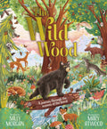 The Wild Wood (ISBN: 9780702334580)