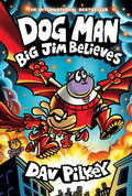 Dog Man 14: Big Jim Believes (ISBN: 9780702345234)