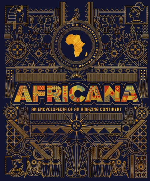 Africana : An encyclopedia of an amazing continent (ISBN: 9780711269781)