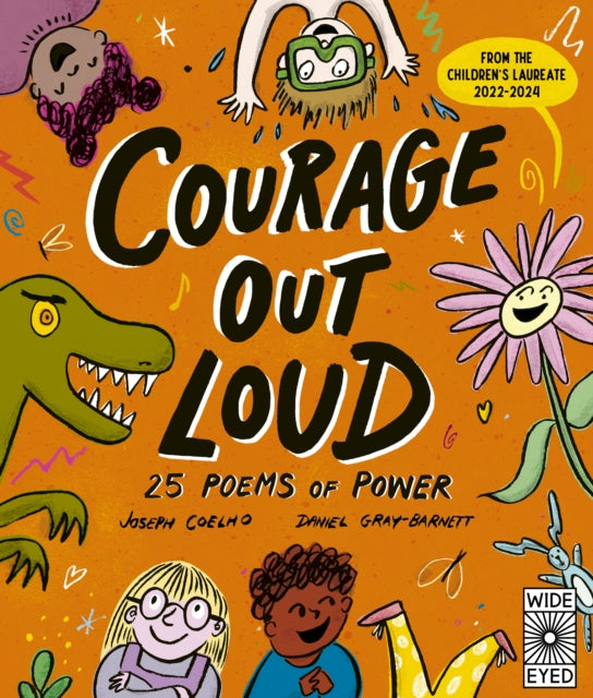 Courage Out Loud : 25 Poems of Power Volume 3 (ISBN: 9780711284579)