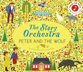 The Story Orchestra: Peter and the Wolf : Press the note to hear Prokofiev's music Volume 9 (ISBN: 9780711294172)