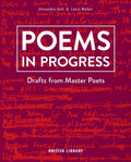 Poems in Progress : Drafts from Master Poets (ISBN: 9780712354660)