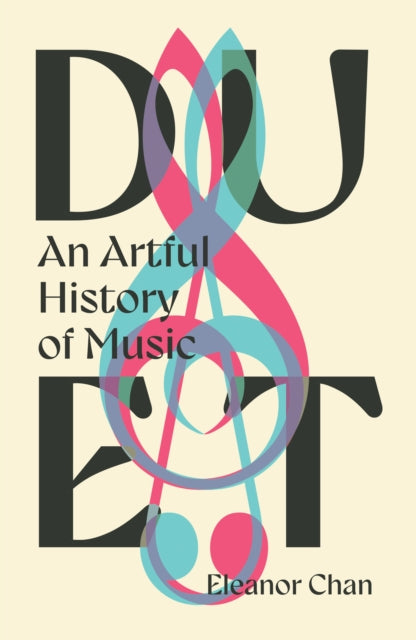 Duet : An Artful History of Music (ISBN: 9780715655719)