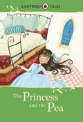 Ladybird Tales: The Princess and the Pea (ISBN: 9780718192570)