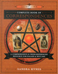 Llewellyn's Complete Book of Correspondences : A Comprehensive & Cross-Referenced Resource for Pagans & Wiccans (ISBN: 9780738732534)