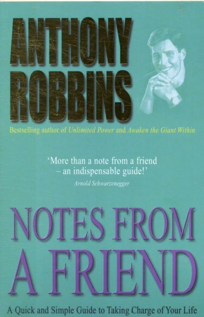 Notes From A Friend : A Quick and Simple Guide to Taking Charge of Your Life (ISBN: 9780743409377)