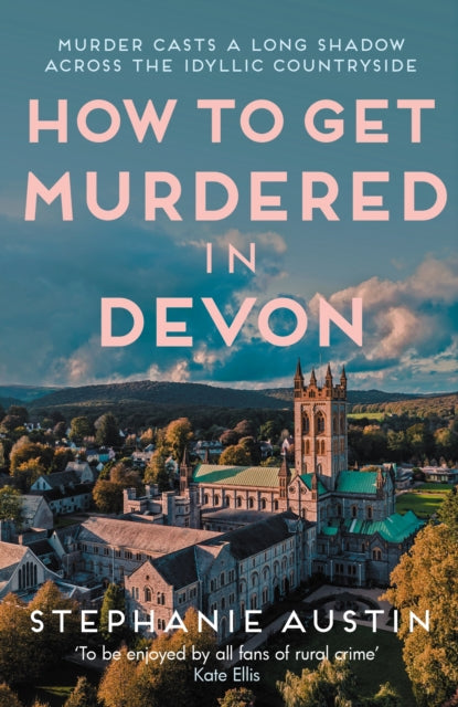 How to Get Murdered in Devon : The page-turning cosy crime series (ISBN: 9780749031435)