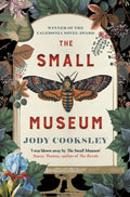 The Small Museum : A chilling historical mystery set against the Gothic backdrop of Victorian London (ISBN: 9780749031671)