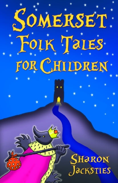 Somerset Folk Tales for Children (ISBN: 9780750984805)