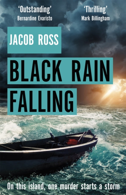 Black Rain Falling : 'A truly amazing writer, an outstanding novel' Bernardine Evaristo (ISBN: 9780751574456)