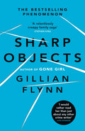 Sharp Objects : A major HBO & Sky Atlantic Limited Series starring Amy Adams, from the director of BIG LITTLE LIES, Jean-Marc Vallee (ISBN: 9780753822210)