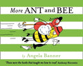 More Ant and Bee (ISBN: 9780755501175)