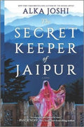 The Secret Keeper of Jaipur : A novel from the bestselling author of The Henna Artist (ISBN: 9780778386339)
