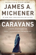 Caravans : A Novel of Afghanistan (ISBN: 9780812969825)