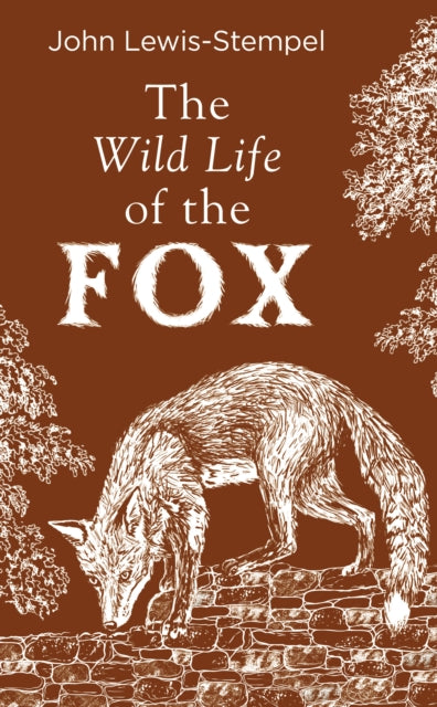The Wild Life of the Fox (ISBN: 9780857526427)
