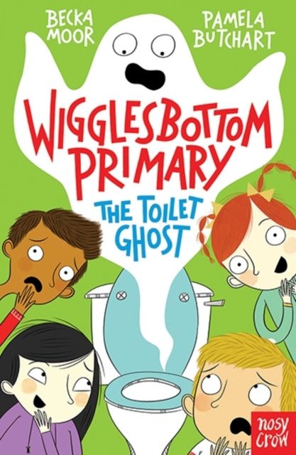 Wigglesbottom Primary: The Toilet Ghost (ISBN: 9780857634269)
