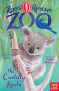 Zoe's Rescue Zoo: The Cuddly Koala (ISBN: 9780857634474)