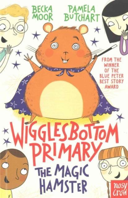 Wigglesbottom Primary: The Magic Hamster (ISBN: 9780857635303)