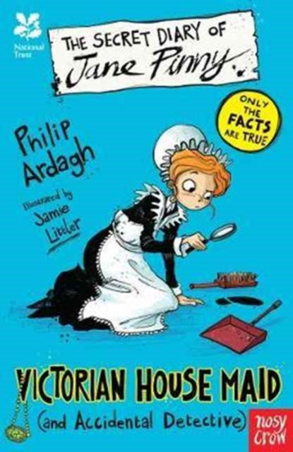 National Trust: The Secret Diary of Jane Pinny, Victorian House Maid (ISBN: 9780857639035)