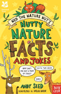National Trust: Ned the Nature Nut's Nutty Nature Facts and Jokes (ISBN: 9780857639257)