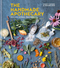 The Handmade Apothecary : Healing herbal recipes (ISBN: 9780857833730)
