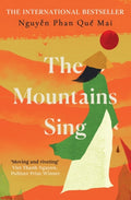 The Mountains Sing : Runner-up for the 2021 Dayton Literary Peace Prize (ISBN: 9780861540136)