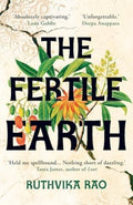 The Fertile Earth : 'Destined to be a future classic' Guardian (ISBN: 9780861546541)