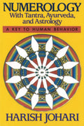 Numerology : With Tantra, Ayurveda, and Astrology (ISBN: 9780892812585)