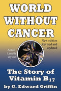World Without Cancer (ISBN: 9780912986500)
