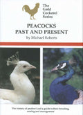 Peacocks: Past and Present (ISBN: 9780947870416)