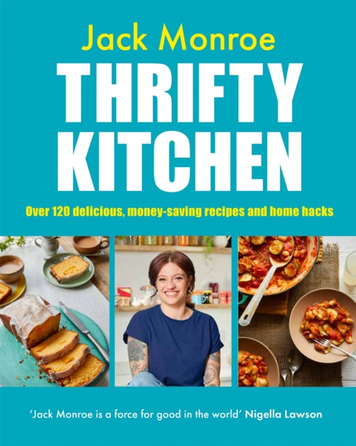 Thrifty Kitchen : Over 120 Delicious, Money-saving Recipes and Home Hacks (ISBN: 9781035008513)
