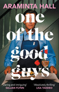 One of the Good Guys : The scorching psychological thriller everyone is talking about (ISBN: 9781035018109)