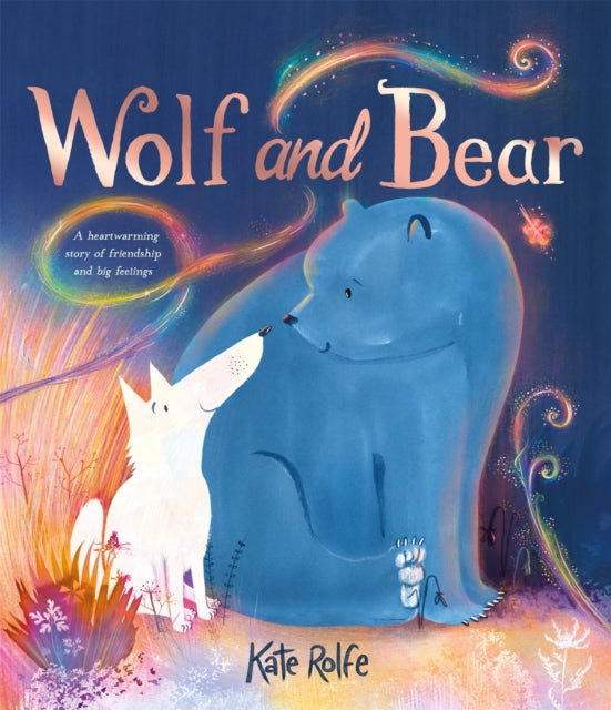 Wolf and Bear : A heartwarming story of friendship and big feelings (ISBN: 9781035019595)