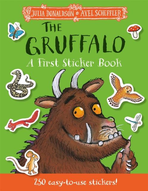 The Gruffalo: A First Sticker Book : over 250 easy-to-use stickers (ISBN: 9781035028405)