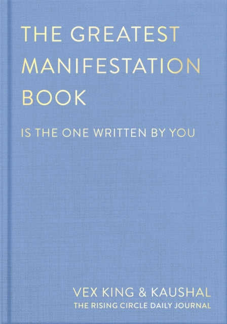 The Greatest Manifestation Book (is the one written by you) (ISBN: 9781035030781)